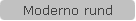 Moderno rund