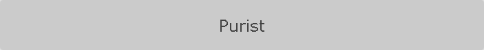 Purist